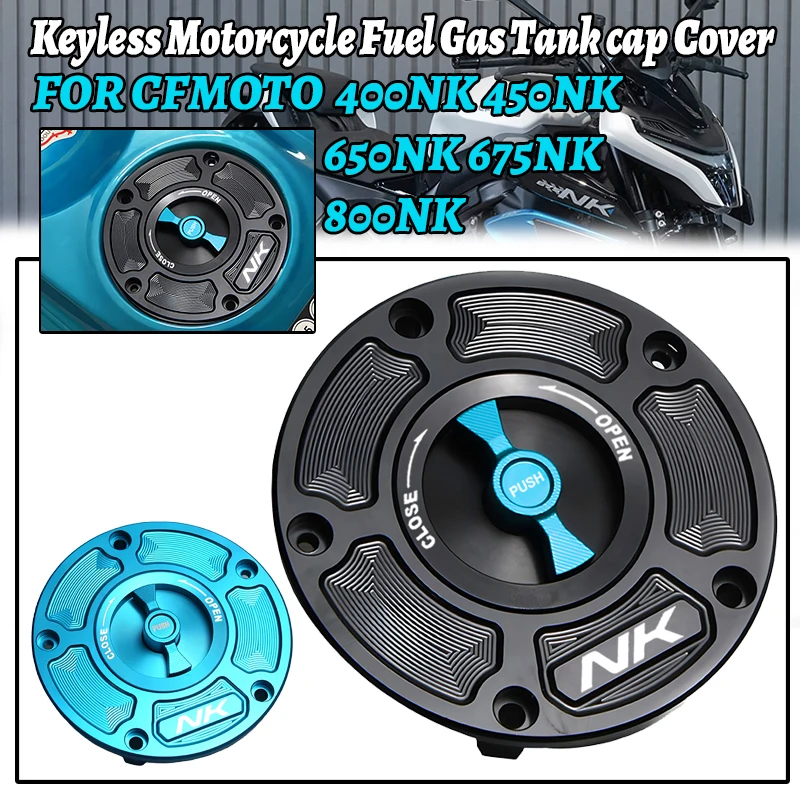 For 400NK 450NK 650NK 675NK 800NK 400 450 650 675 800 NK Fuel Gas Tank Cap Cover Aluminum Keyless Motorcycle Accessories