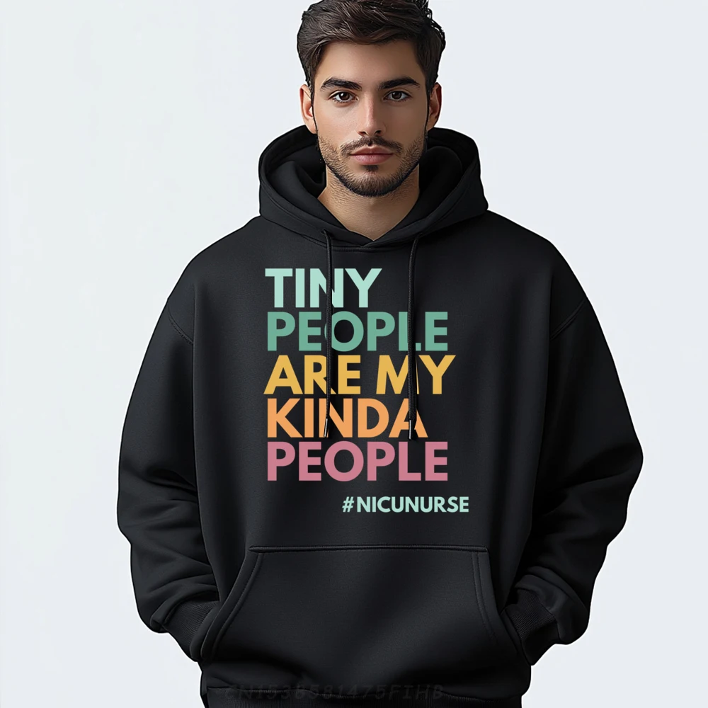 

Tiny People Are My Kinda People Nicu Nurse Luxury Designer Polyester Fiber Christmas Pullover Hoodies Leisure