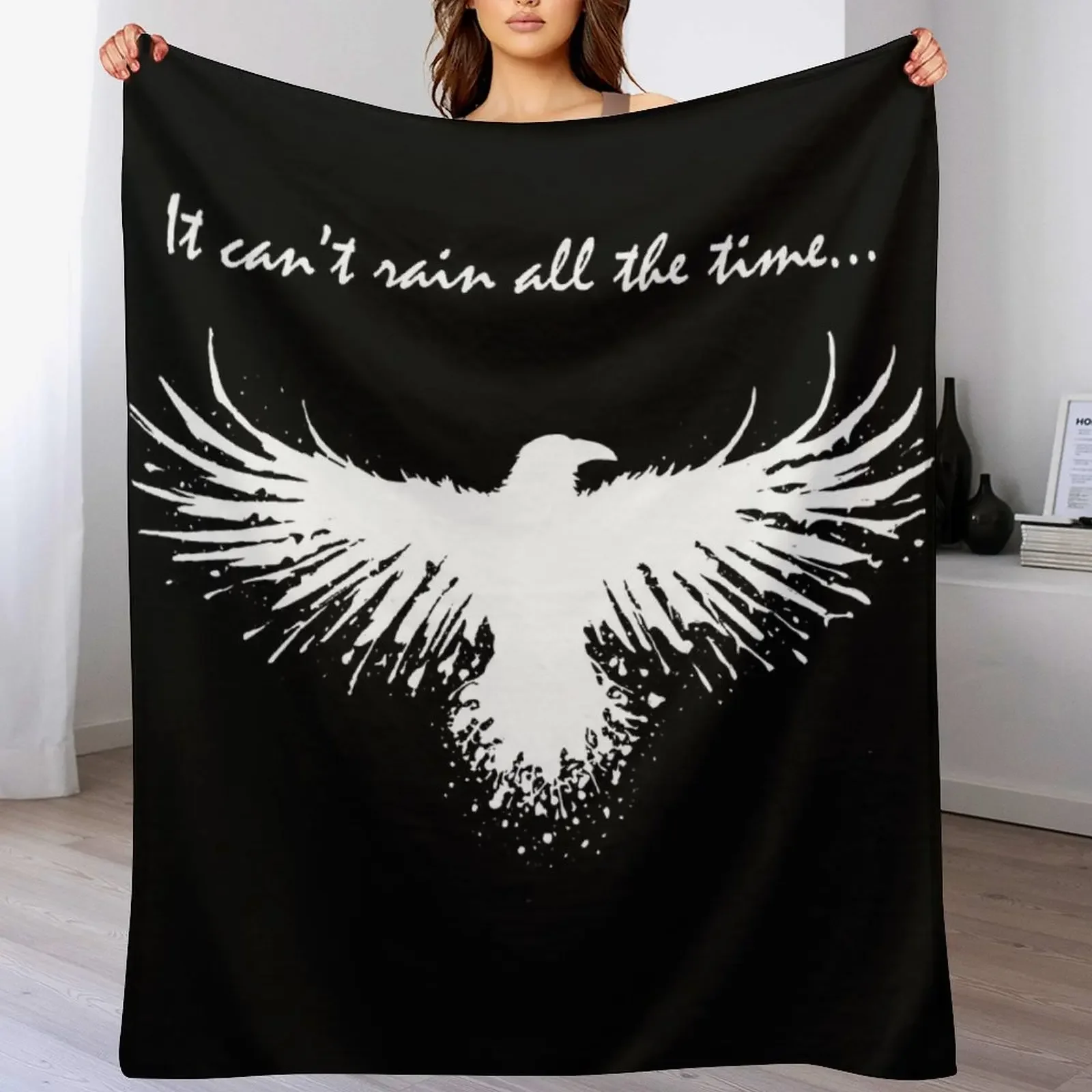 

it can't rain all the time Throw Blanket for winter Heavy Luxury Throw Blankets