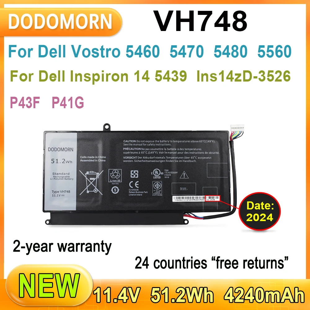 

New VH748 Laptop Battery For Dell Vostro 5460 5470 5480 5560 Inspiron 14 5439 Ins14zD-3526/3528/3528T Series P43F P41G 51.2Wh