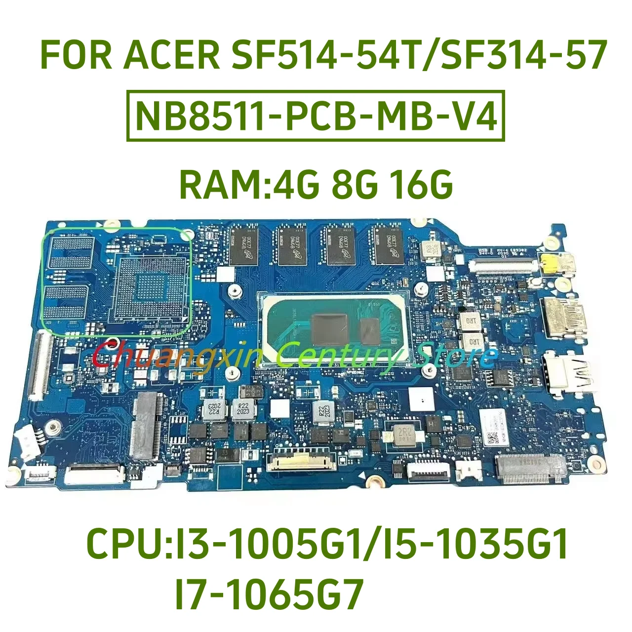 

NB8511-PCB-MB-V4 подходит для Acer Swift SF314-57/SF313-52, материнская плата для ноутбука с процессором I3 I5 I7-10TH, оперативная память: 4 ГБ/8 Г/16 ГБ, тест в порядке