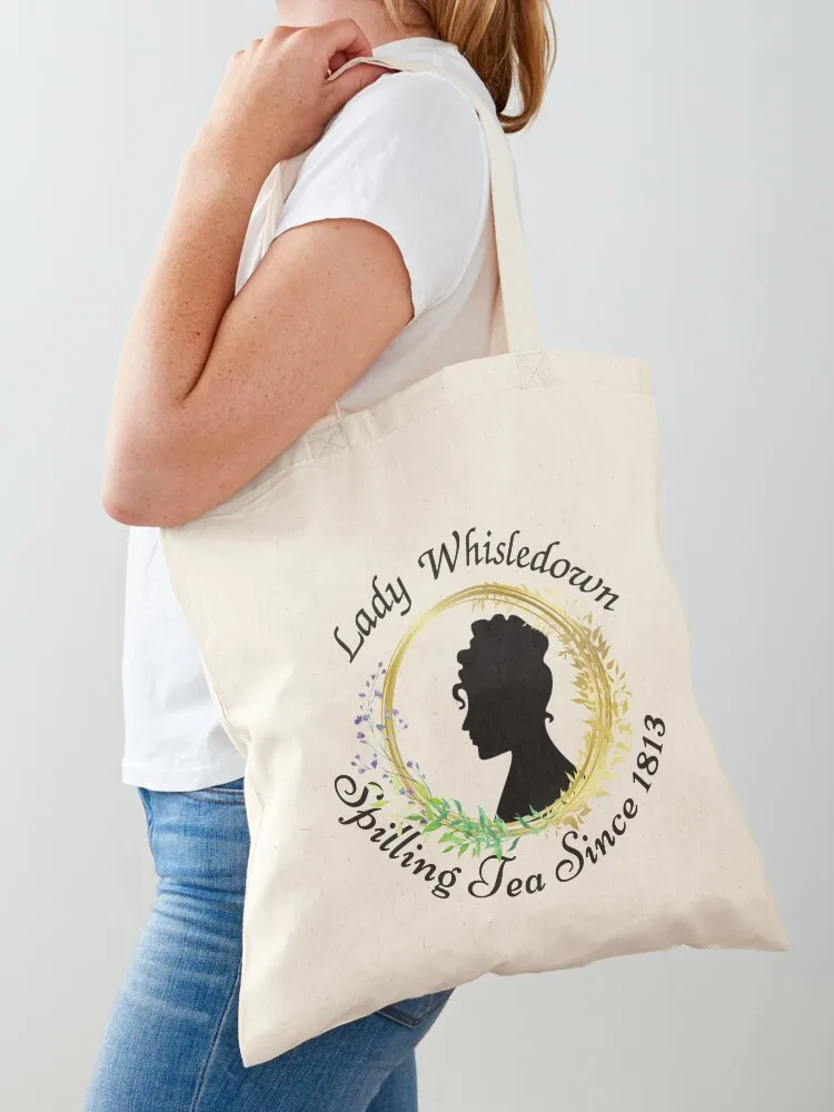 Lady Whisledown Society Paper Spilling The Tea Since 1813 Tote Bag Women's shopping bag great bag Canvas Tote