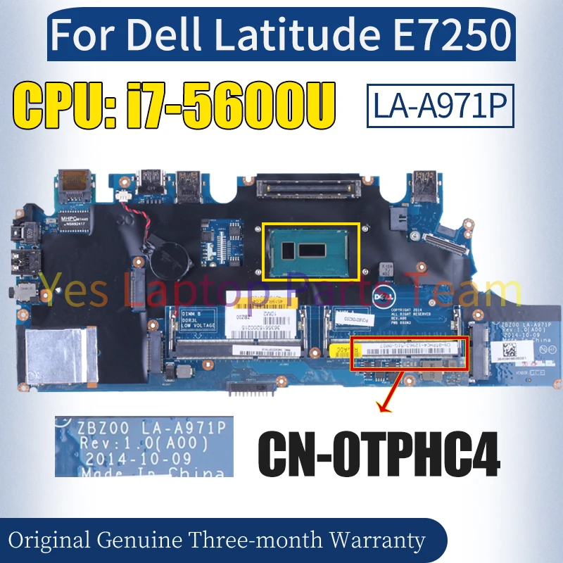 ZBZ00 LA-A971P For Dell Latitude E7250 Laptop Mainboard CN-0TPHC4 SR23V i7-5600U Notebook Motherboard 100％ Tested