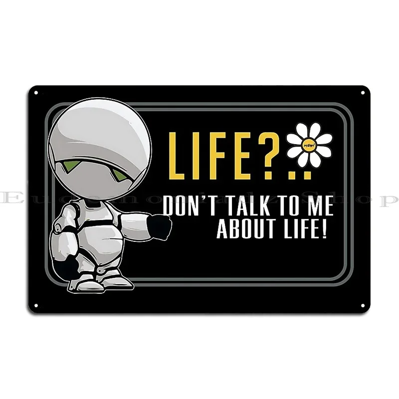 Hitchiker S Guide Movie Marvin Life Metal Sign Mural Cinema Cave Custom Home Tin Sign Poster