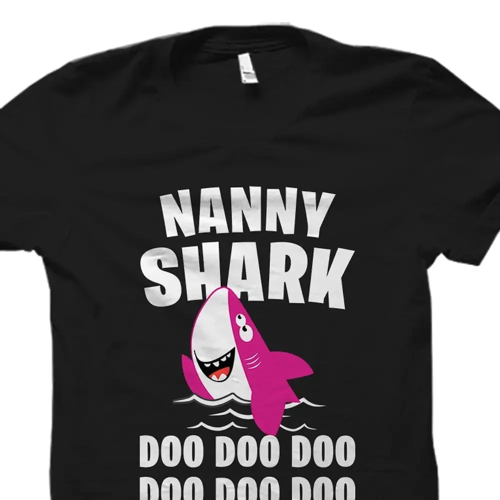 Nanny T Shirt For Grandmother Babysitter Au Pair Grandma Shark Os2091