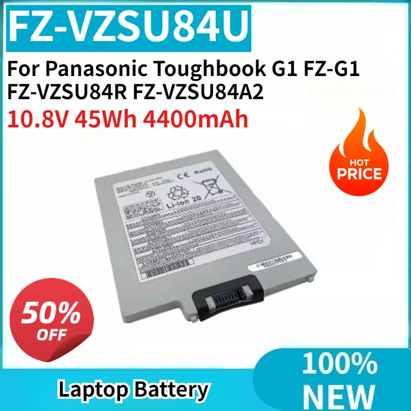 

New Laptop Battery FZ-VZSU84U FZ-VZSU88U 10.8V 45Wh 4400mAh For Panasonic Toughbook G1 FZ-G1 FZ-VZSU84R FZ-VZSU84A2