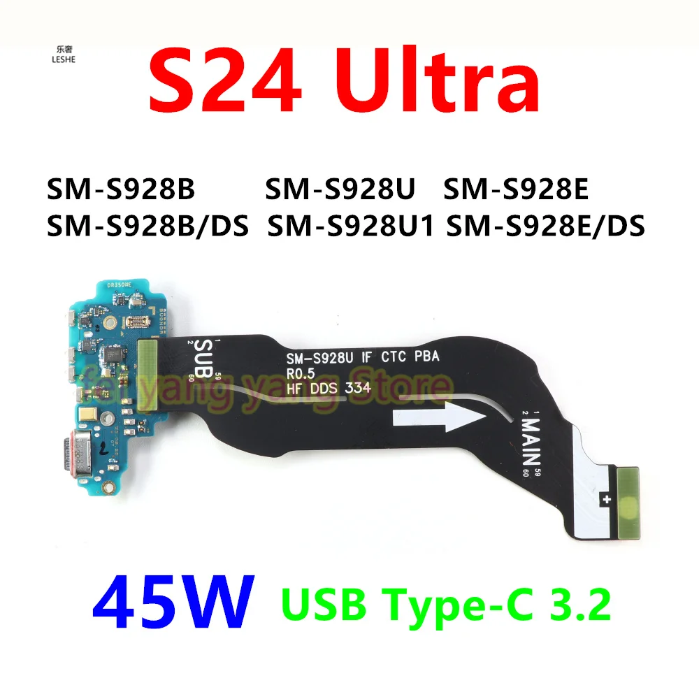 

Быстрое зарядное устройство 45 Вт, основная плата порта зарядки для Samsung S24 Ultra S928B DS E U, материнская плата для подключения USB Type-C 3,2, гибкий кабель для док-станции