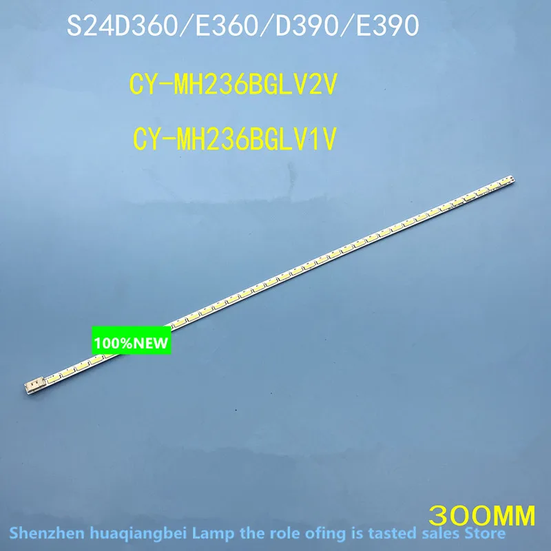 FOR FOR original Samsung S24D360HL S24E360H light bar LS24D390 backlight CY-MH236BGLV2V  300MM  100%NEW