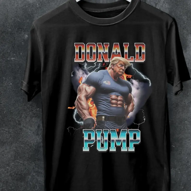 Stylish Donald Pump trump shirt,funny trump tee,Meme Funny Election Shirt,funny gym t shirt,funny bodybuilder shirt, trump lover