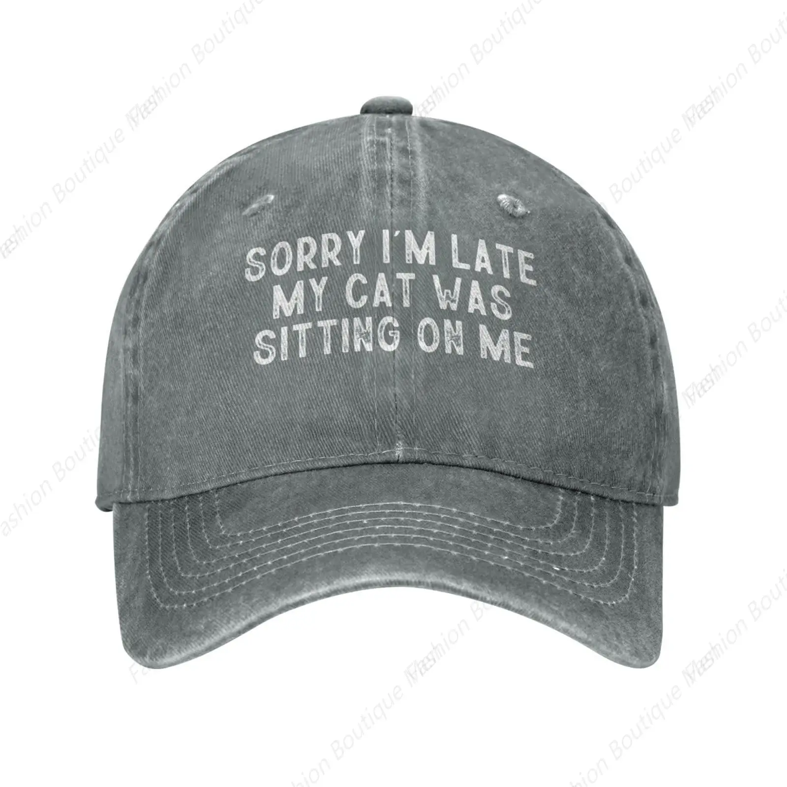 Hot-Selling Fashion Sorry I'M Late My Cat Was Sitting On Me Unisex Baseball Cap Low Profile Dad Hat Adjustable For Men And Women