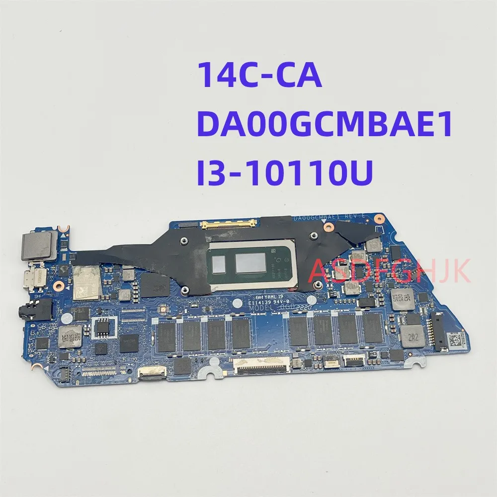 DA00GCMBAE1 For HP Chromebook 14C-CA Laptop Motherboard SRGL0 I3-10110U 100% Test OK