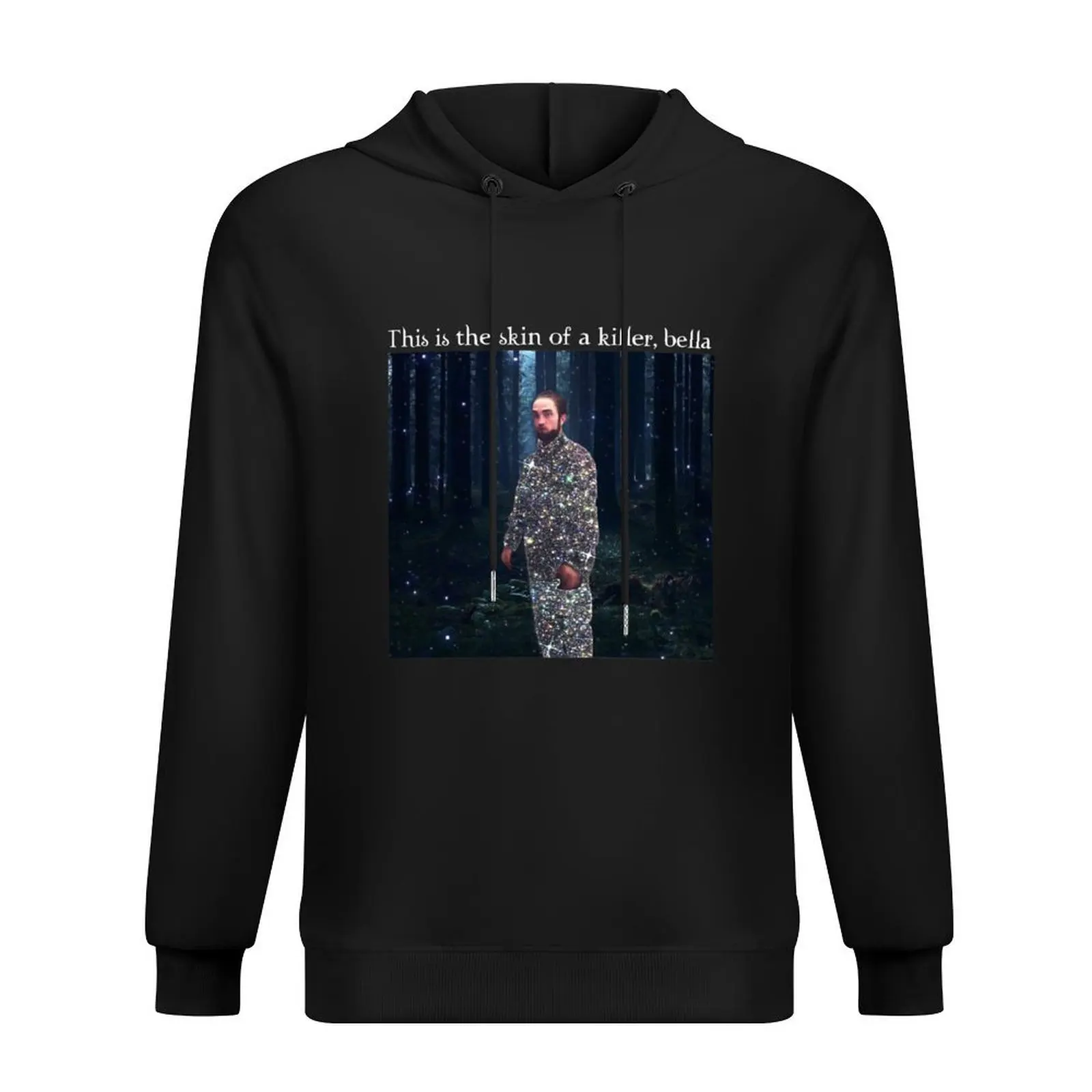 

This Is The Skin Of A Killer Bella Meme Hoodie anime clothes autumn clothes autumn new products anime clothing men hoodie