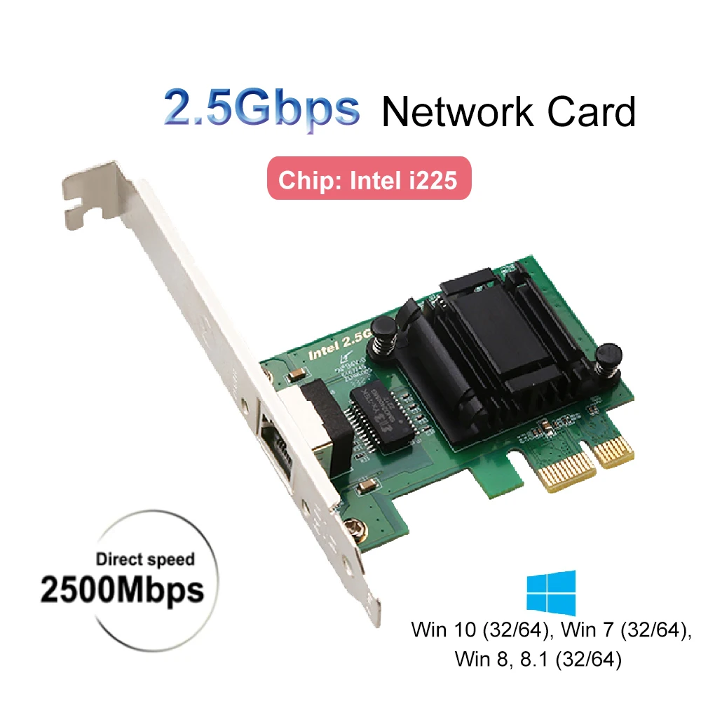 

2.5G PCIE To RJ45 Network Card Intel225 chip 100/1000/2500Mbps RJ45 PCI Express Converter Lan Ethernet Gigabit Adapter For PC