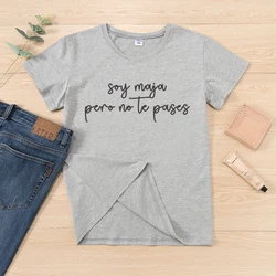 i'm nice but don't overdo it Funny spainish camiseta ropa mujer short sleeve t-shirts Women cotton clothes casual lady tshirt