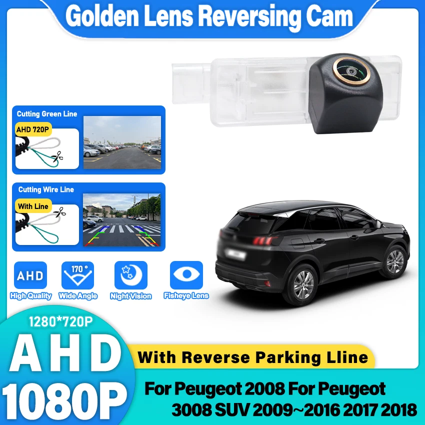 

AHD HD Rear View Camera For Peugeot 2008 For Peugeot 3008 SUV 2009~2018 Backup Parking Reverse Camera License Plate Camera