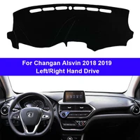 Cubierta interior para salpicadero de coche, alfombra Anti-UV para Changan Alsvin 2018 2019 LHD RHD