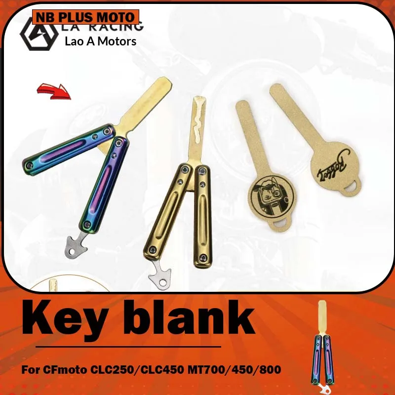 【Premium】For CFMOTO CLC250/CLC450 MT700/450/800 retro spare key blanks