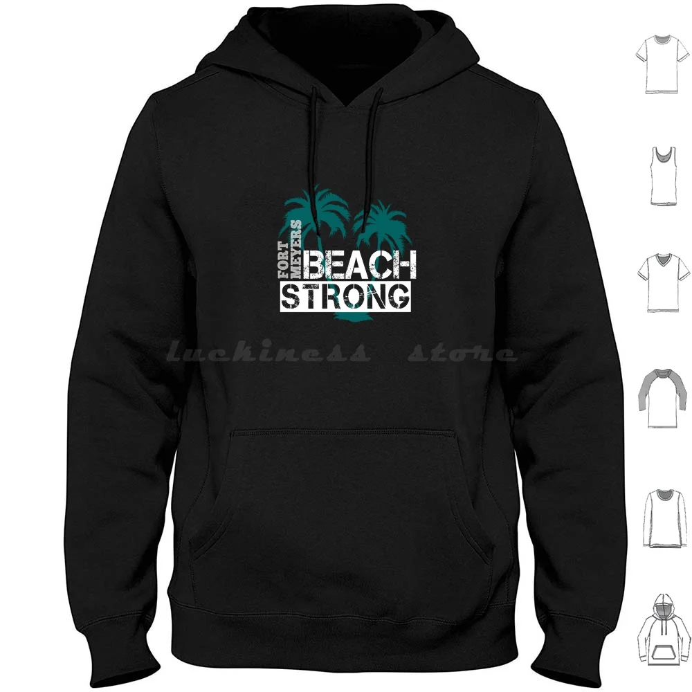 

Fort Meyers Beach Strong , Florida Strong Hoodie And Tee-Shirts Hoodies Long Sleeve Fort Myers Beach Fort Myers Beach