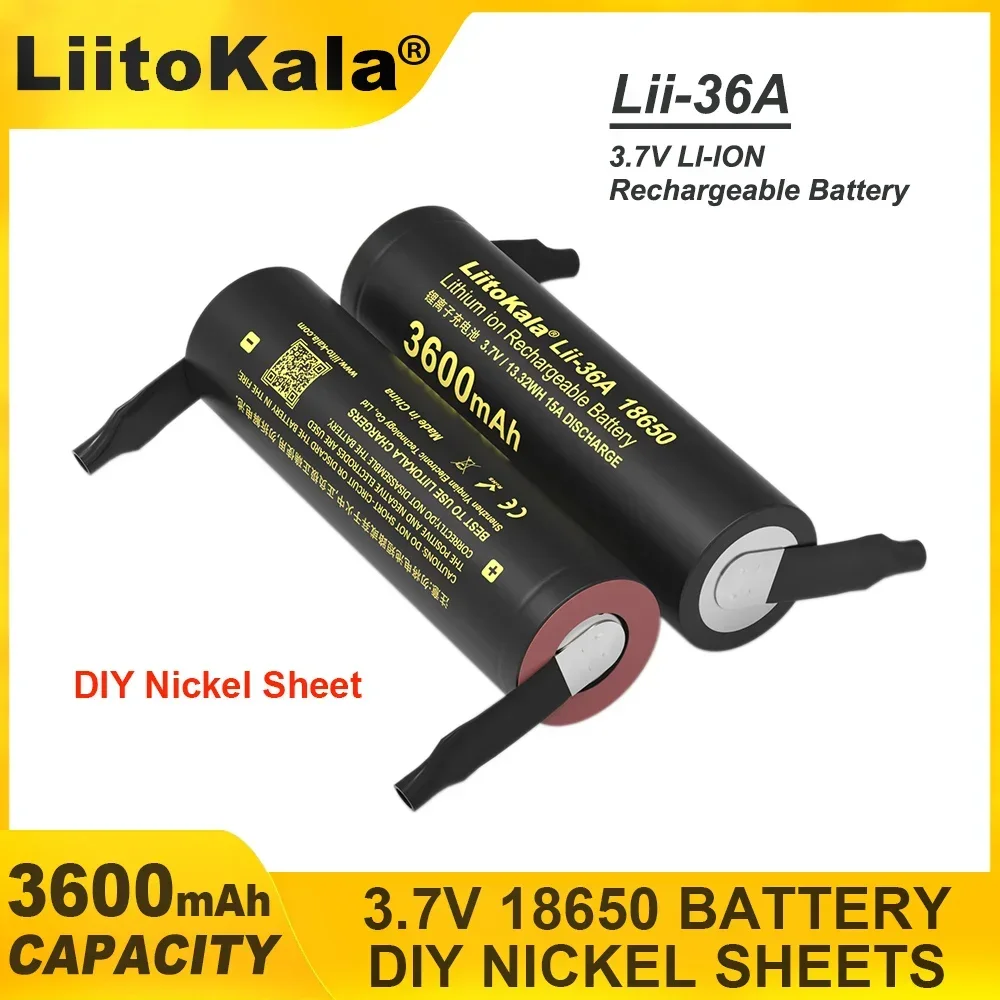 New LiitoKala Lii-36A 18650 3600mAh 3.7V Li-ion Rechargeable Battery 10A Discharge Batteries DIY Nickel Sheet for Mobile power