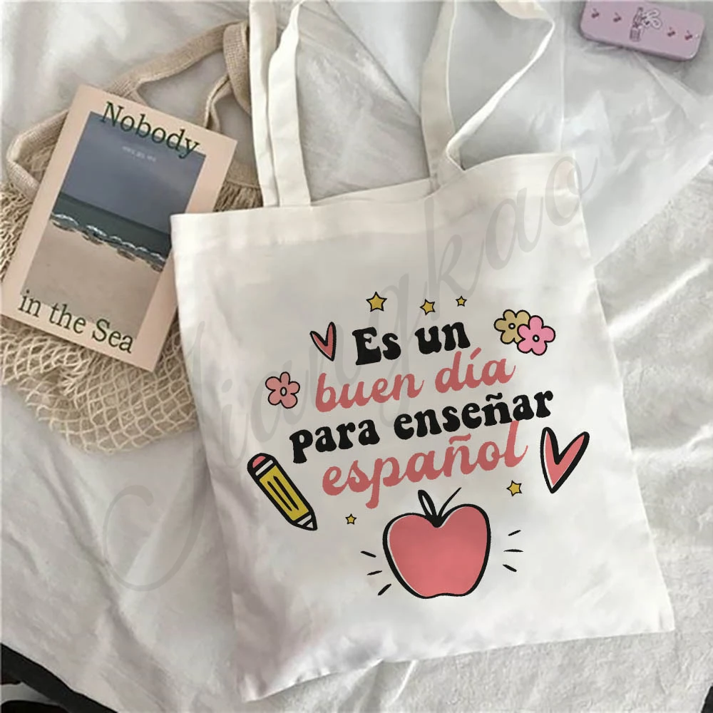Es un buen día para enseñar bolso de hombro con estampado español, bolsas de compras de vida para profesores, bolsas colgantes de lona, regalo para el regreso a la escuela para profesores