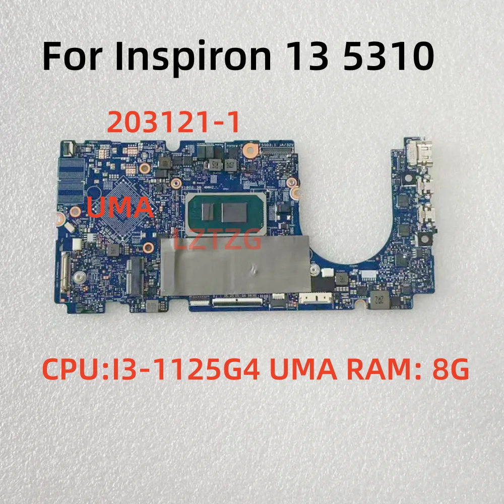 

203121-1 For Dell Inspiron 13 5310 Laptop Motherboard CPU I3-1125G4 UMA 8G RAM 100% Tested OK