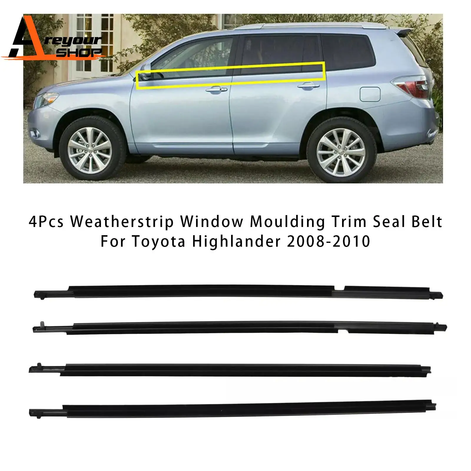 

4Pcs Weatherstrip Window Moulding Trim Seal Belt for Toyota Highlander 2008 2009 2010
