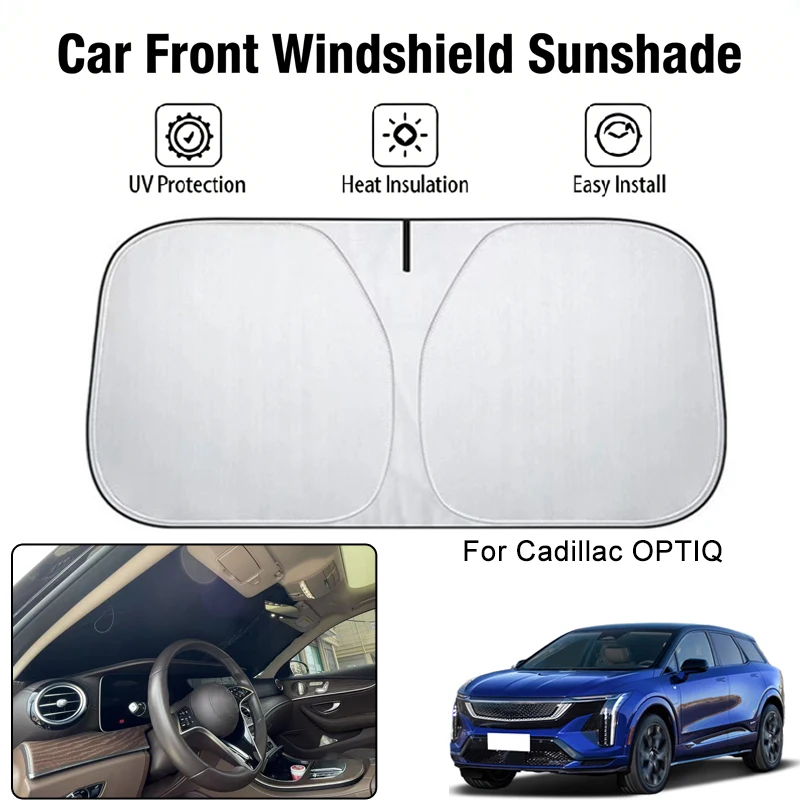 

Car Front Windshield Sunshade Cover For Cadillac OPTIQ UV Block Heat Insulation Auto Interior Sun Protection Accessories