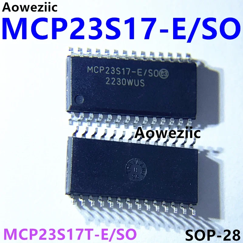 MCP23S17-E/SO SOP-28 I/O Expander 16SPI 10MHz Patch