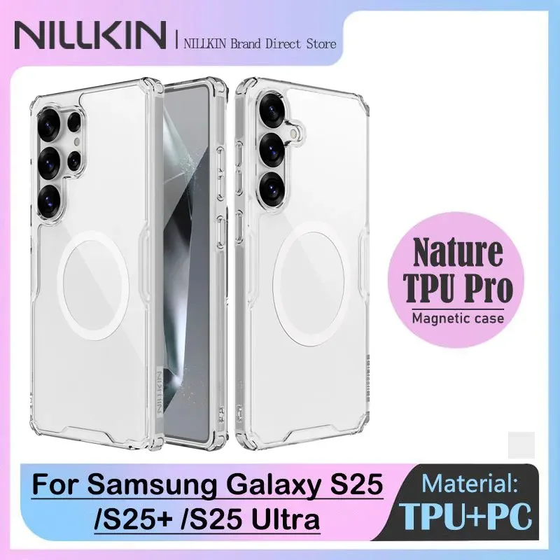 

Прозрачный магнитный чехол NILLKIN для Samsung Galaxy S25, S25+, S25 Ultra, магнитная быстрая зарядка, полная ударная посадка, нескользящий