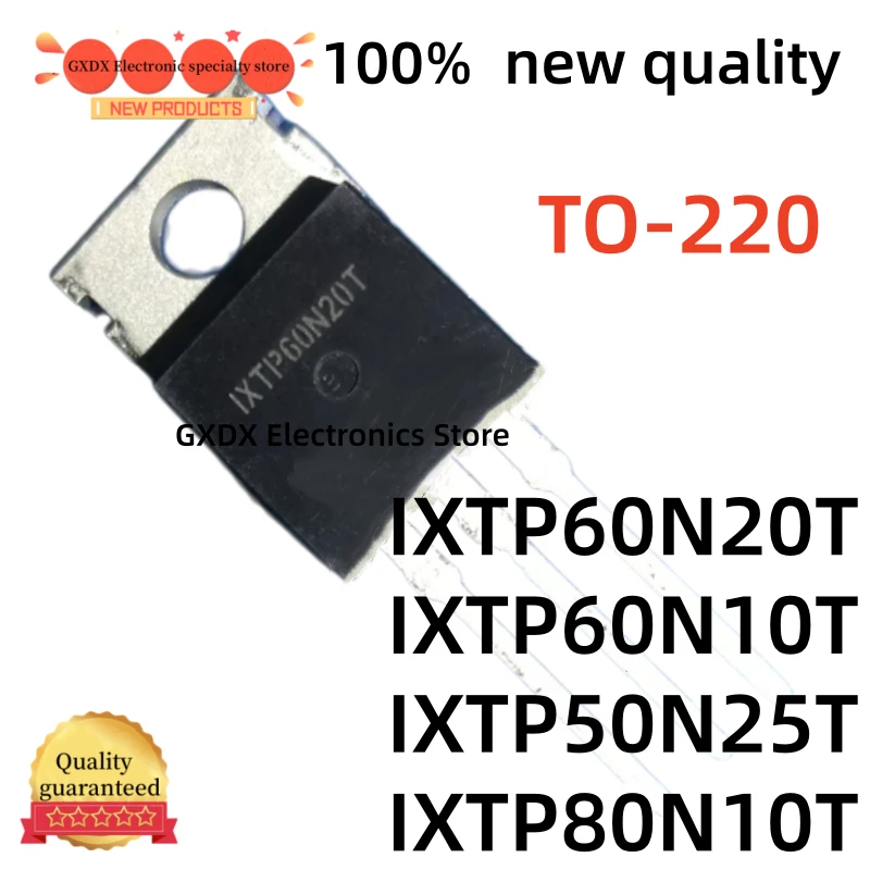 10-20-30 Unidades de Transistores de Efecto de Campo MOS de Calidad IXTP80N10T 80N10T IXTP60N20T 60N20T IXTP60N10T 60N10T IXTP50N25T 50N25T TO-220