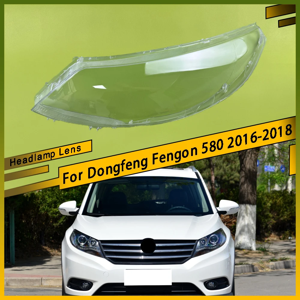 Car Replacement Headlight Shell Front Auto Lens Glass Headlamp transparent Light Cover For Dongfeng 2016 2017 2018 Fengon 580