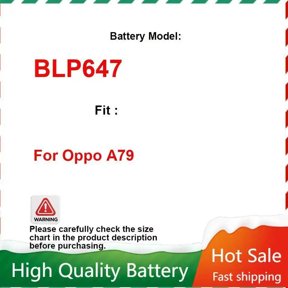 

Long Lasting For Oppo A79 Mobile Phone Battery BLP647 3000Mah High-Capacity