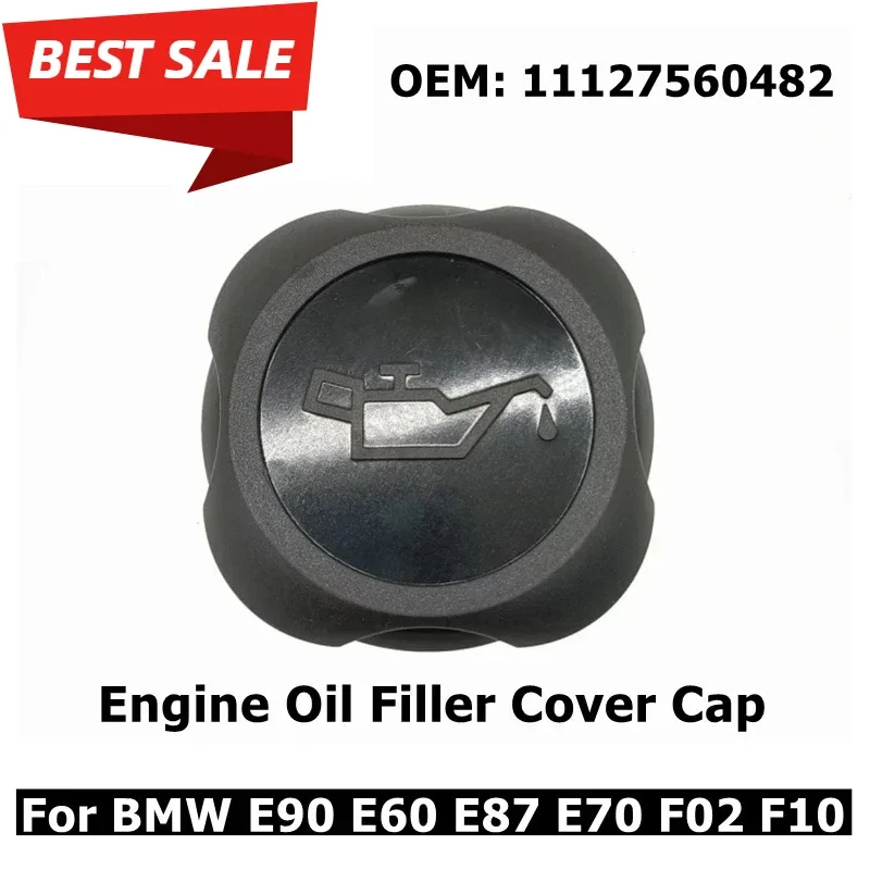 

11127509328 Engine Oil Filler Cover Cap for BMW E90 E60 X1 E87 X3 X5 E70 X6 F02 F10 318i 11127560482 11127500568