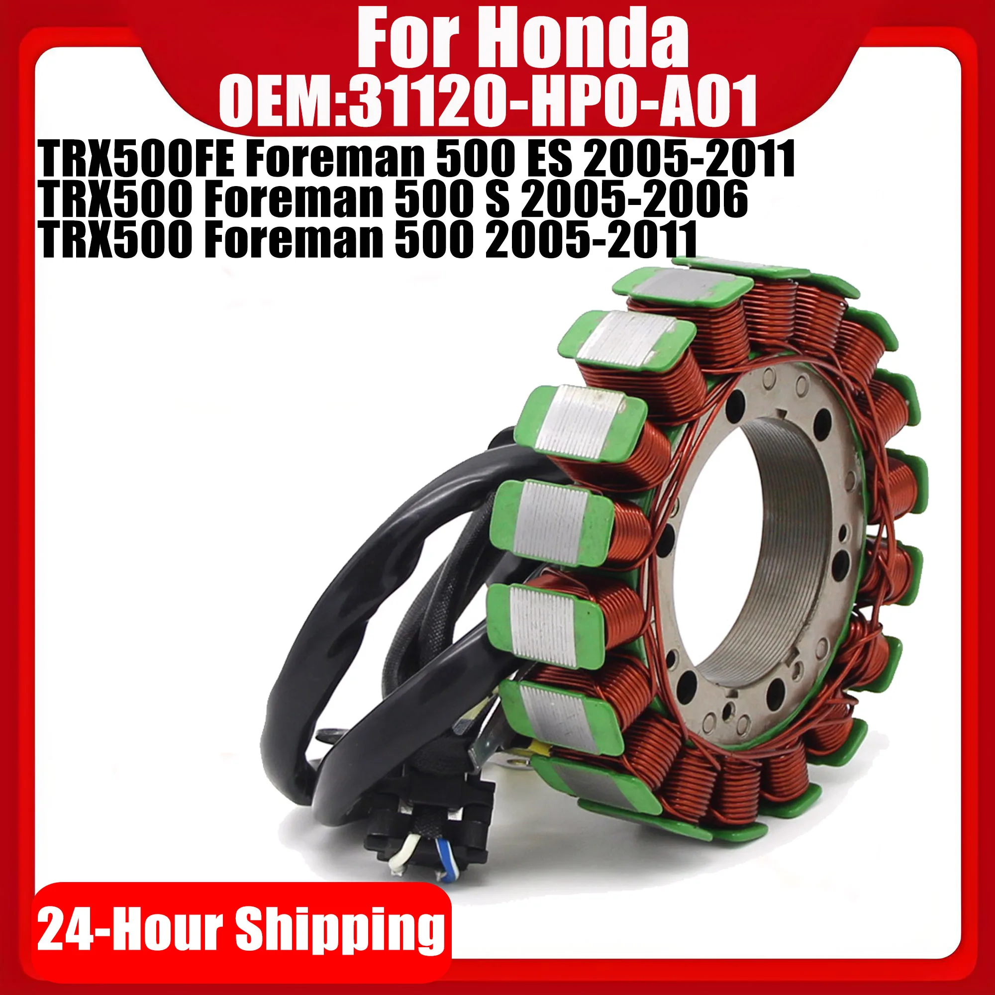 Bobina de Estator para Generador TRX500 TRX 500 TRX500FE para Honda TRX 500 FE Foreman 500 2005 - 2011 31120-HP0-A01 Estator de Motos