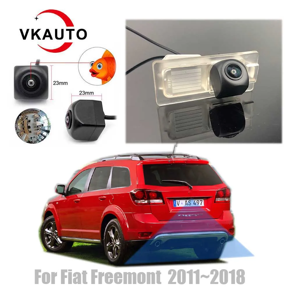 

VKAUTO Fish Eye Rear View Camera For Fiat Freemont 2011~2018 HD Reverse Parking Backup Camera AHD CVBS