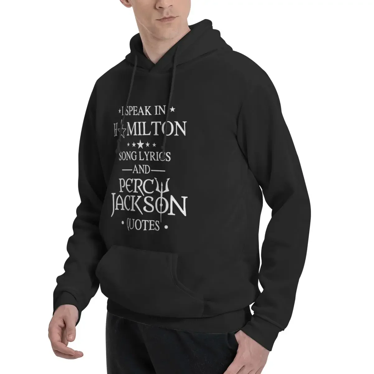 I Speak In Hamilton Song Lyrics And Percy Jackson Quotes Hoodies Men Women Pullover Sweatshirt Long Sleeve Hooded Autumn Winter