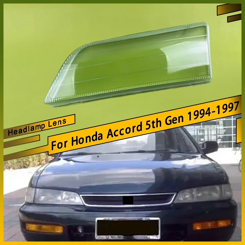 

For Honda Accord 5th Gen 1994-1997 Headlamp Transparent Cover Headlight Shell Lampshade Case Plexiglass Replace Original Lens