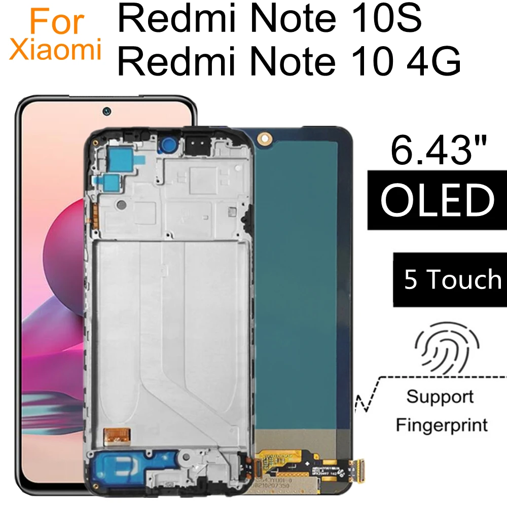 

FOR XIAOMI Redmi Note 10/Note10 4G OLED LCD Display Touch Screen Digitizer Replacement For Redmi Note 10s M2101K7AI M2101K7AG