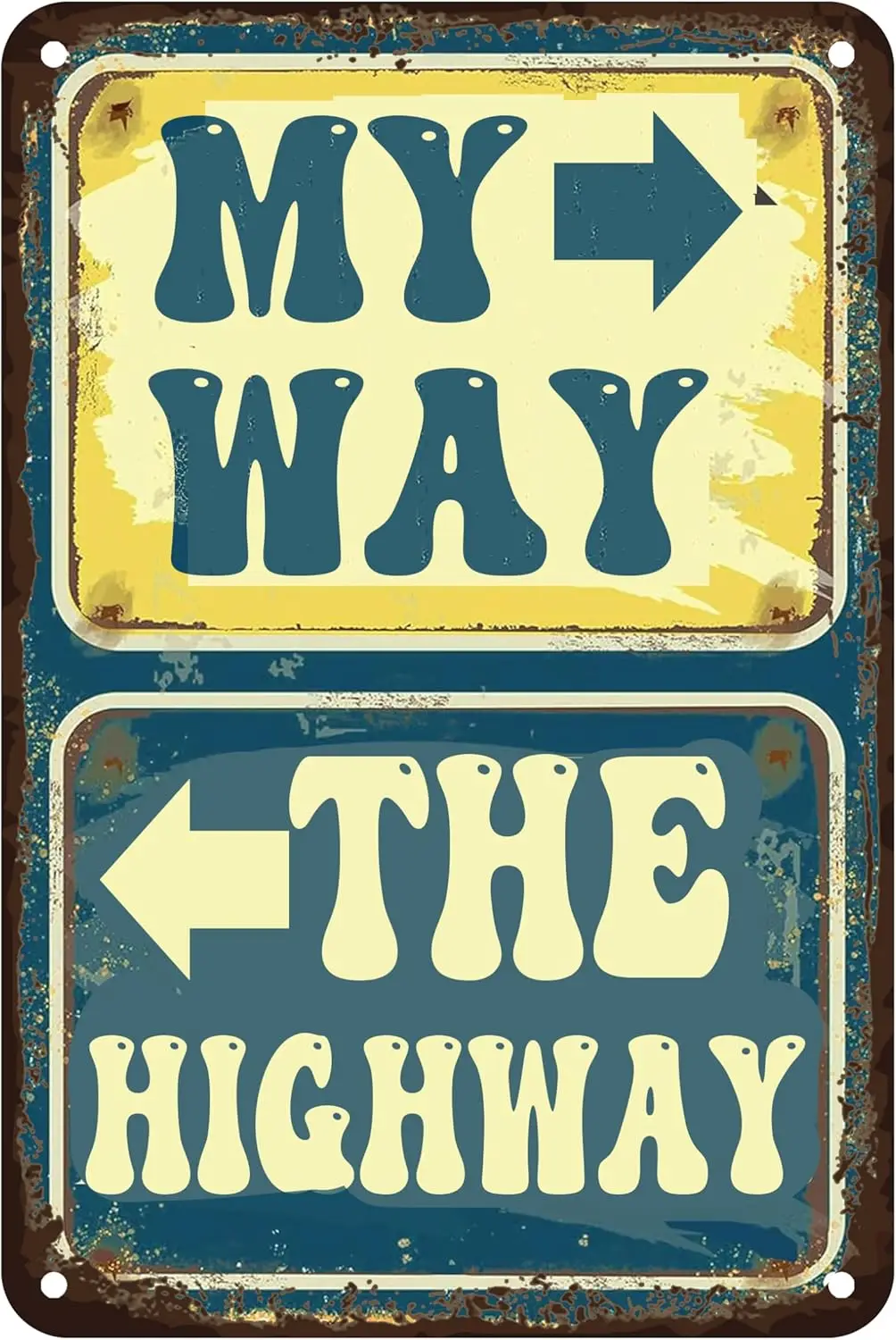 Funny Garage Signs My Way The Highway For Men Vintage Metal Sign Garage Decor for Man Cave Decor Garage Accessories 8 X 12  sign