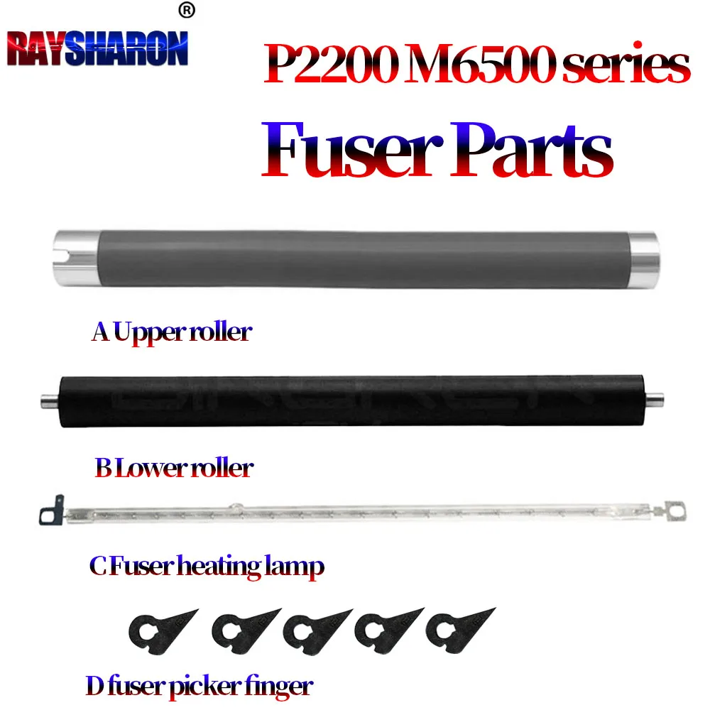 Fuser Upper Heating Roller Lower Roller Lamp For Pantum P2200 P2500W P2505N P2550 P2506NW M6500NW M6550 M6600 M6505 M6506NW