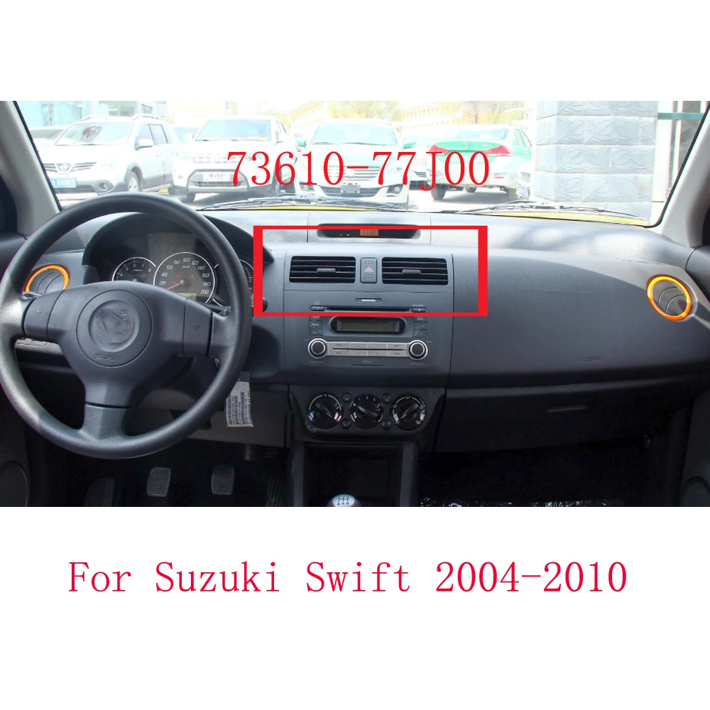 

Для Suzuki Swift 2004-2010 выходная панель кондиционера, вентиляционное отверстие для кондиционера, центральная рамка, автомобильные аксессуары 73610-77J00