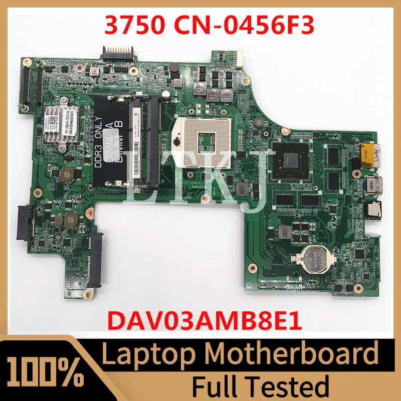 CN-0456F3 Dell V3750 3750 노트북용 메인보드, DAV03AMB8E1 N12P-GE-A1 100%, 전체 테스트 완료, 잘 작동