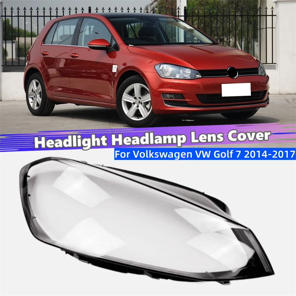 For Volkswagen VW Golf 7 2014 2015 2016 2017 Automotive Parts and Accessories Lights Lens Shell Headlamp Cover Shade