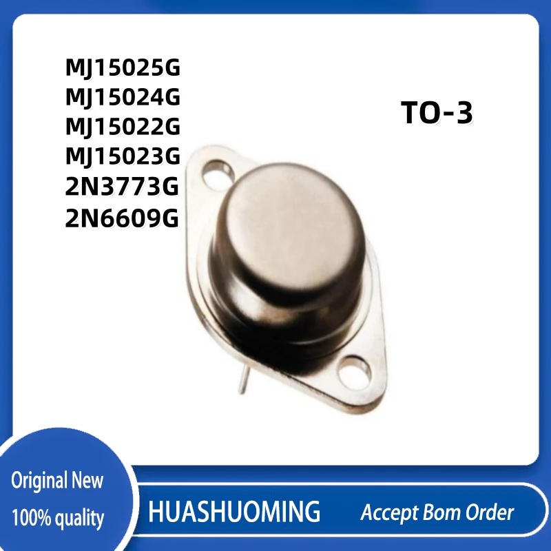 10Pcs/Lot    MJ15025G    MJ15024G   MJ15022G   MJ15023G  2N3773G 2N3773    2N6609G   2N6609