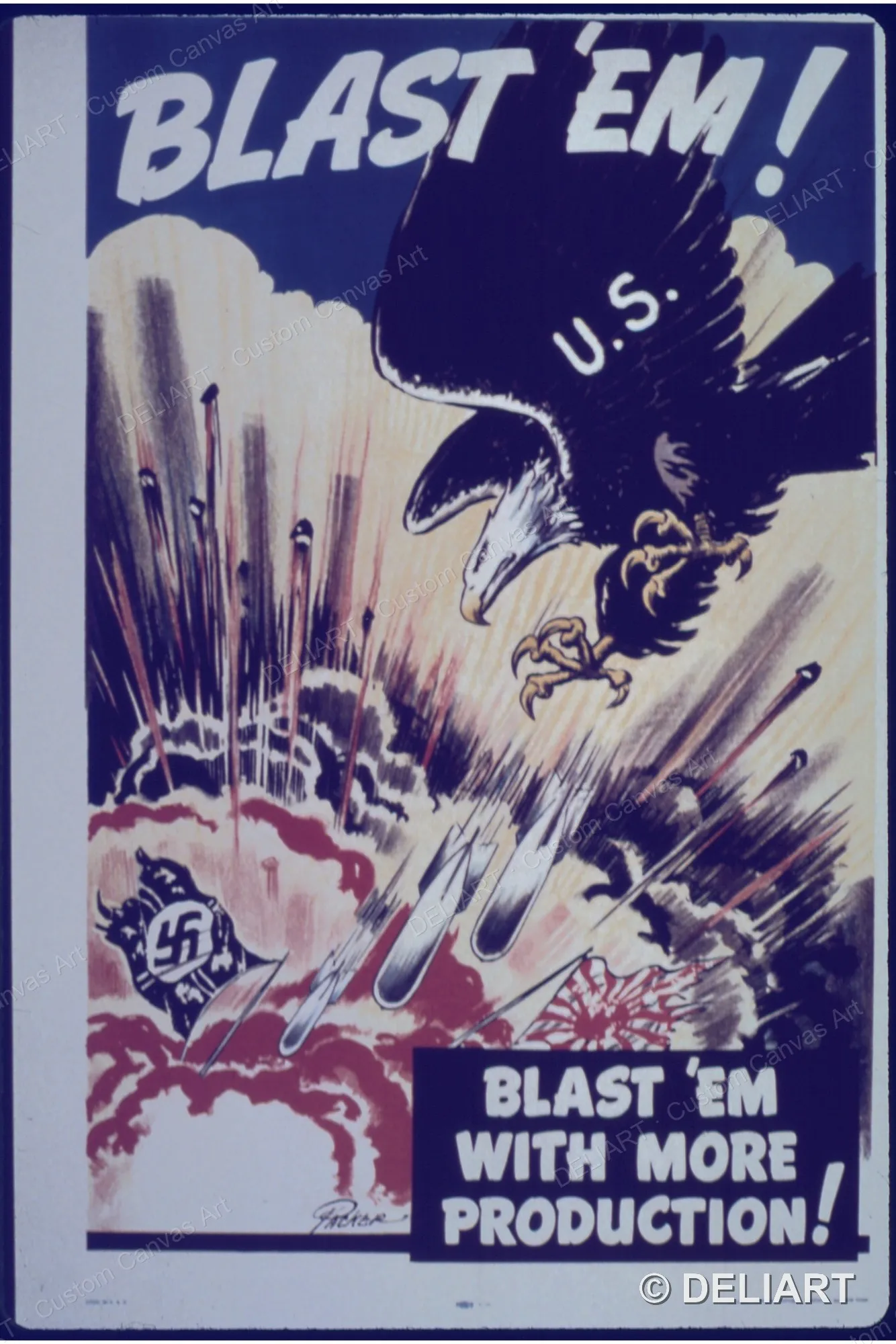 Blast 'Em! Blast 'Em with more production Vintage WWII Propaganda Canvas Wall Art Poster Print Retro Home Decor Unframed