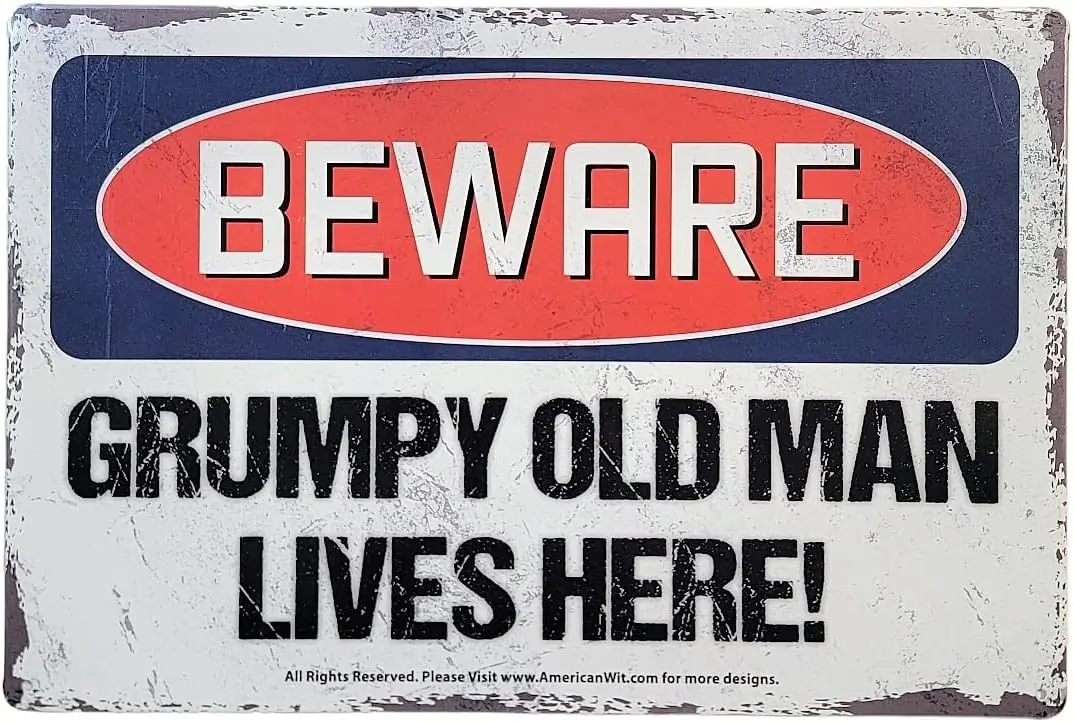 AMERICAN WIT 8 x 12 Metal Tin Sign Retro Vintage Rustic Rusty Antique Look (BEWARE- Old Man Lives Here!)--Tin Sign