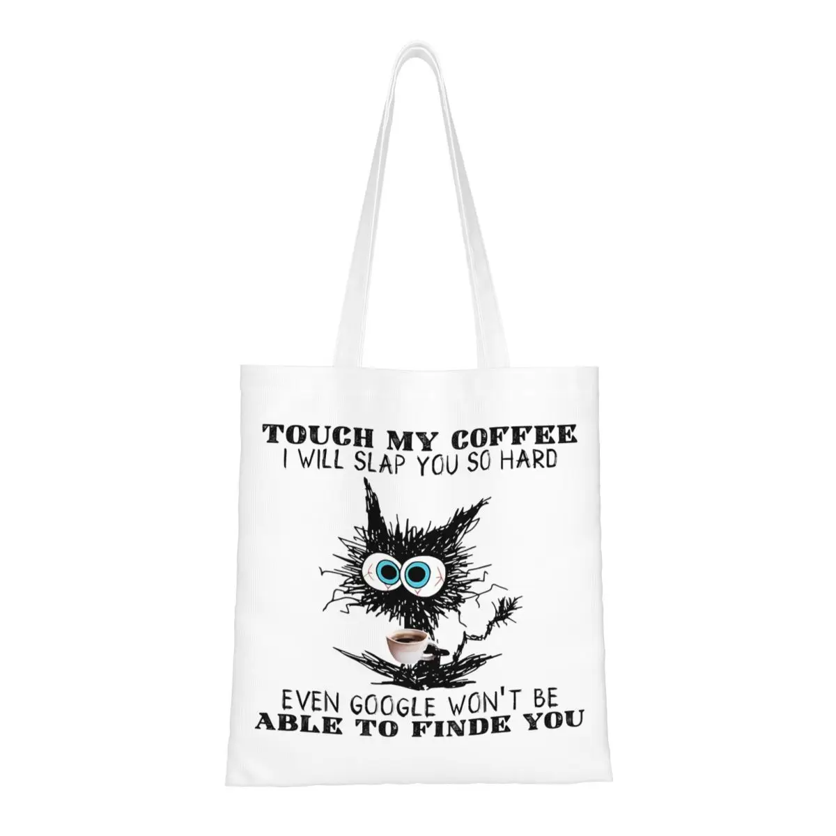 مضحك القط تلمس قهوتي سأقعك الصلب جدًا حمل الحقائب حقيبة يد قابلة للطي مضحك القط ميمي حقيبة كتف حقيبة تسوق مطبوعة