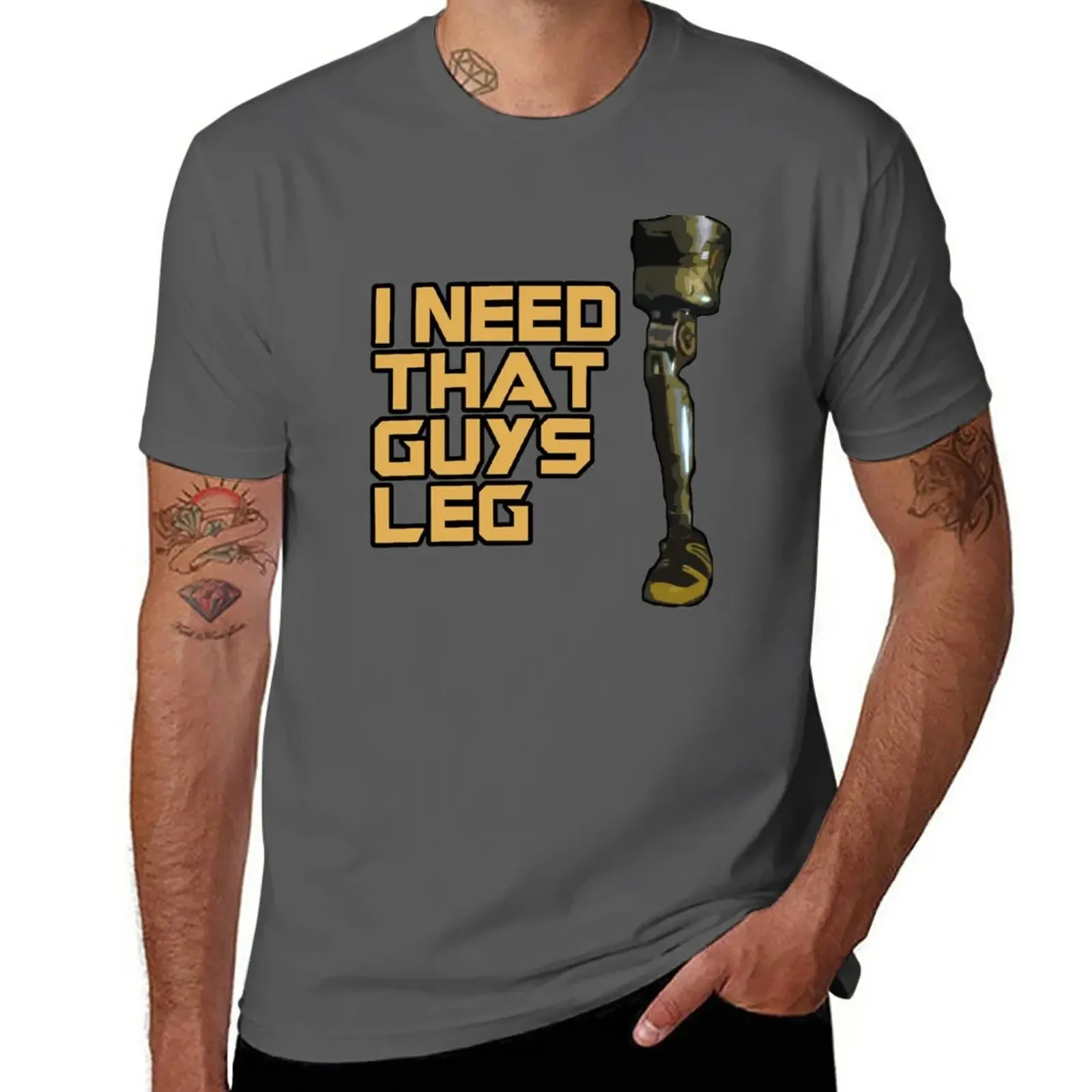 I Need That Guys Leg T-Shirt summer tops customs T-shirts for men cotton