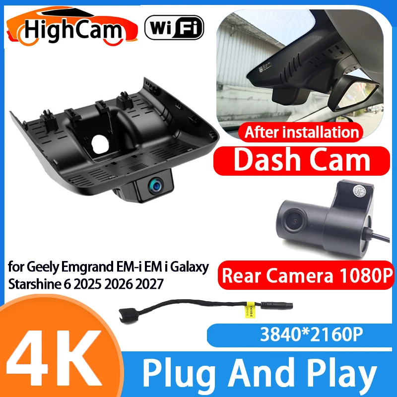 HighCam for Geely Emgrand EM-i EM i Galaxy Starshine 6 2025 2026 2027 4K Wifi Car DVR Video Recorder Dash Cam Front Rear Camera