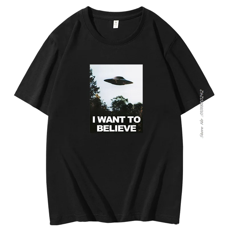 X The Files I Want To Believe graphic t shirts Novelty Cotton short sleeve t-shirt Aliens UFO Area 51 Tshirt Cool funny t shirts